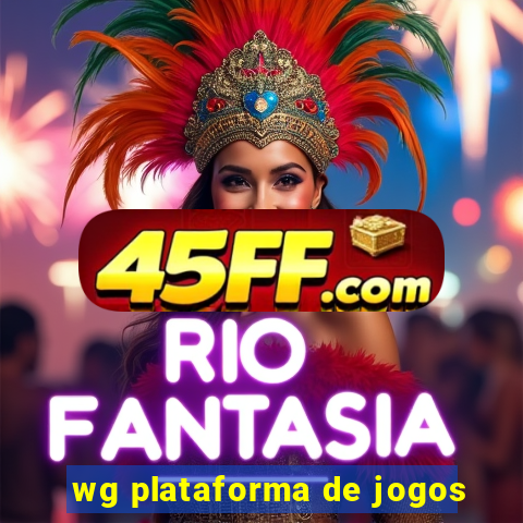 wg plataforma de jogos
